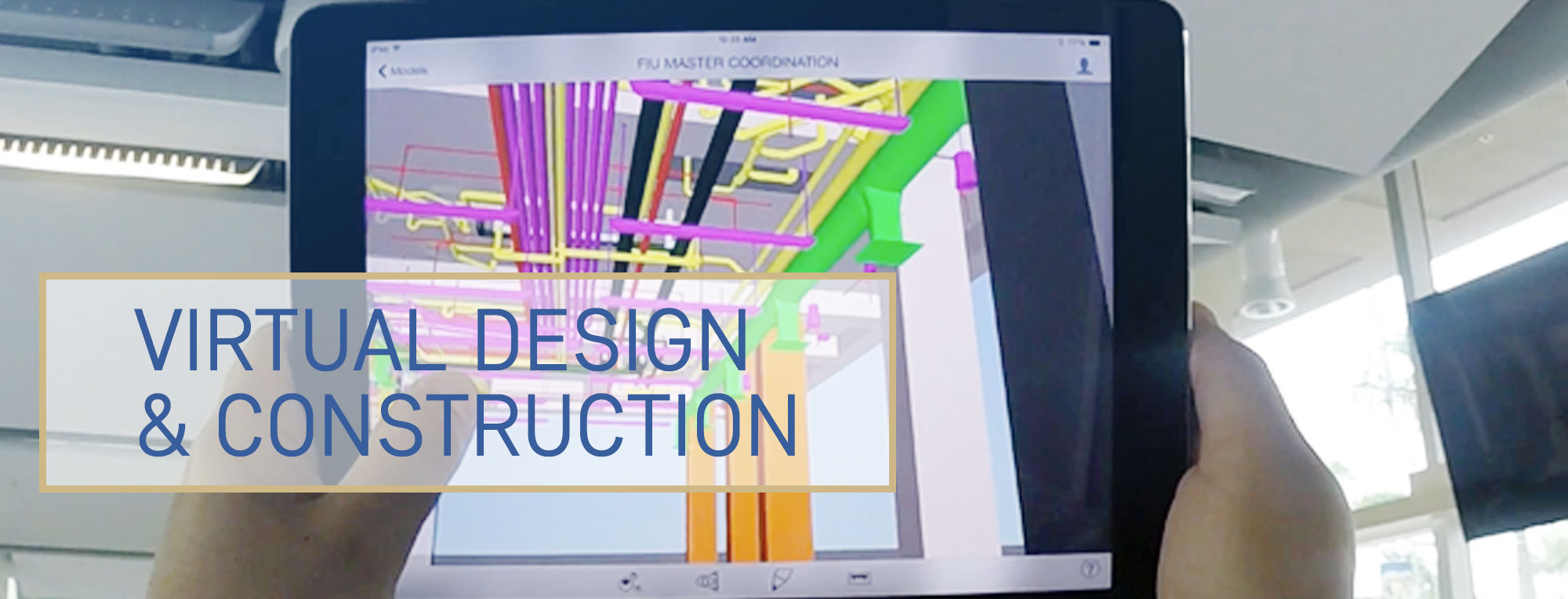 Virtual Design Construction